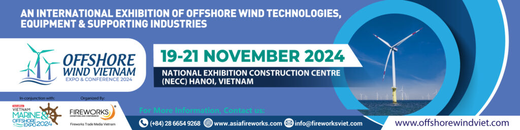 OFFSHORE WIND VIETNAM EXPO & CONFERENCE 2024